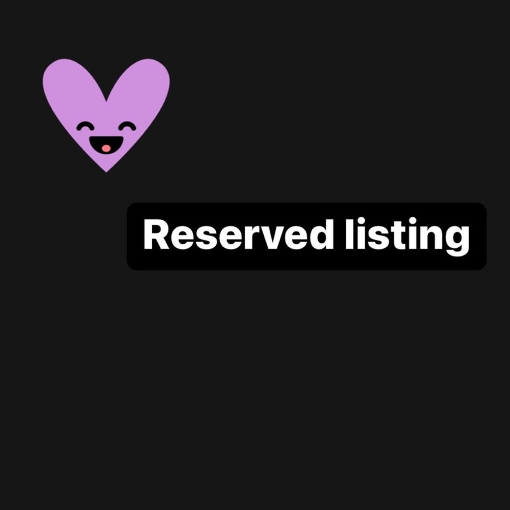 Reserved listing